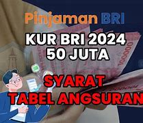 Pinjaman Kur Bri 25 Juta Angsuran Berapa 3 Tahun